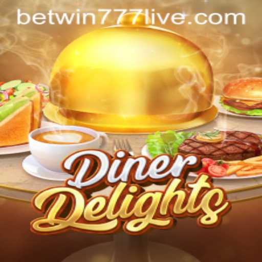 DinerDelights Game Review: Exploring Gameplay and Features with Betwin777